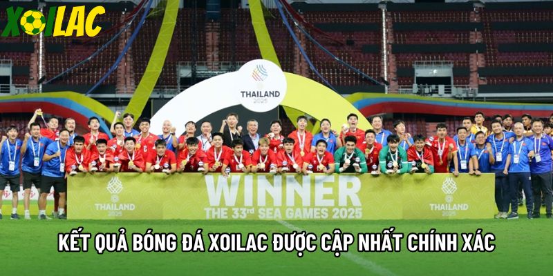 Kết quả bóng đá xoilac được cập nhất chính xác